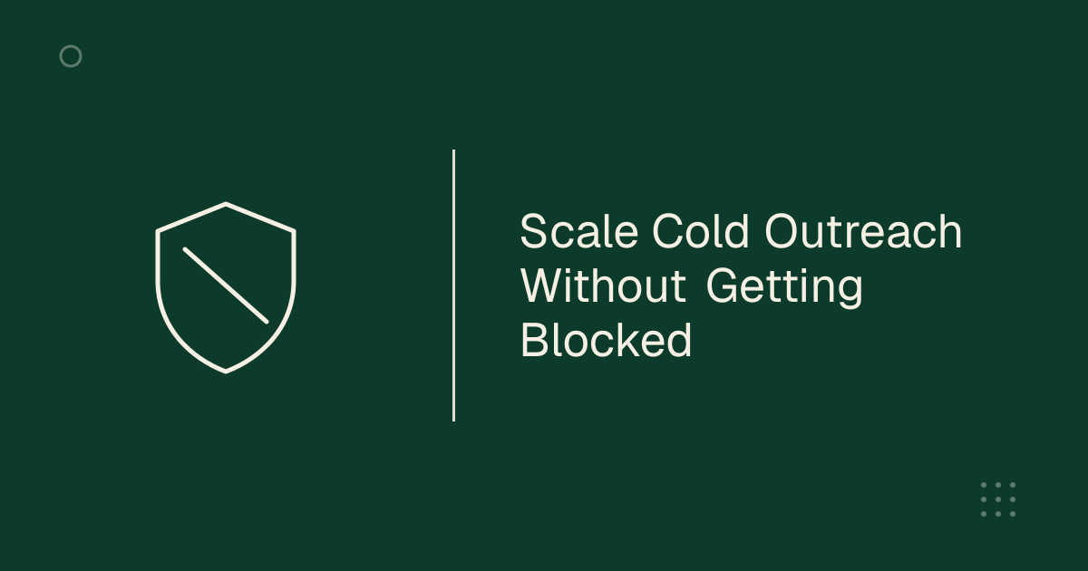 How to Scale WhatsApp Cold Outreach Without Getting Blocked